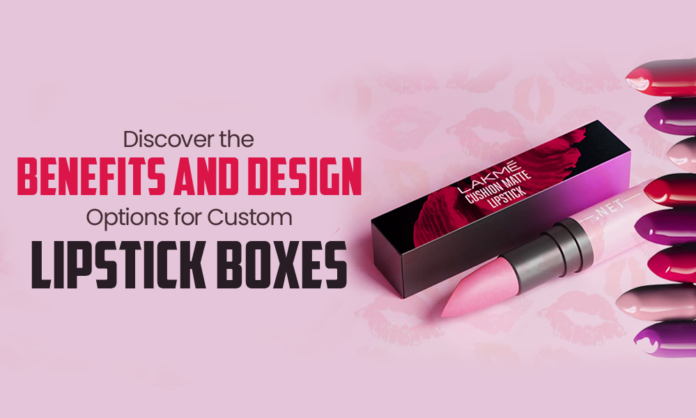 benefits-custom-lipstick-boxes
